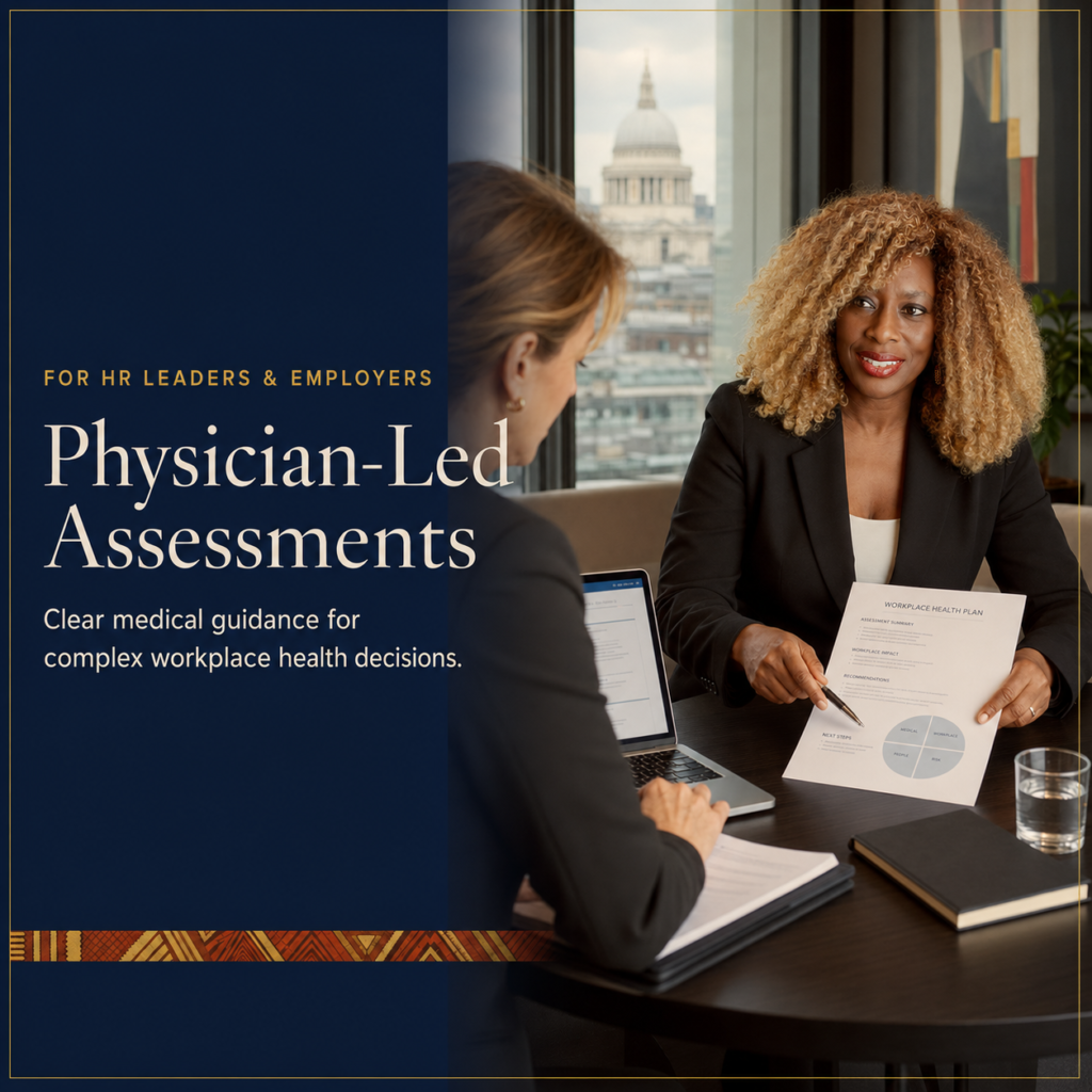 Confidential physician-led occupational health assessment in London